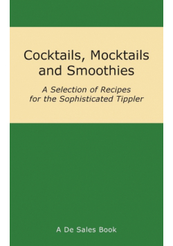 Cocktails, Mocktails and Smoothies