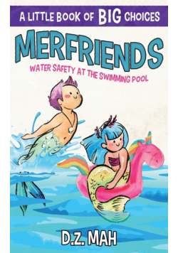Merfriends Water Safety at the Swimming Pool