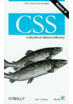 CSS. Leksykon kieszonkowy. Wydanie IV
