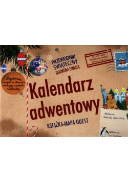 Kalendarz adwentowy Przewodnik świąteczny dookoła świata