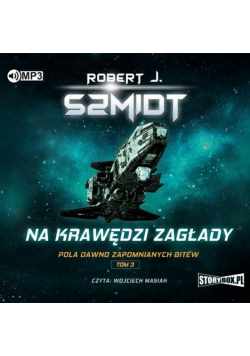 Pola dawno zapomnianych bitew T.3 CD