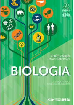 Biologia Matura 2021 22 Zbiór zdań maturalnych