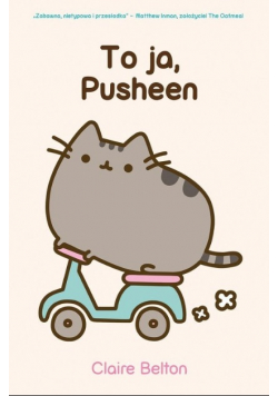 To ja Pusheen