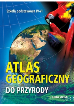 Atlas geograficzny do przyrody
