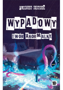 Wypadowy - twór anormalny