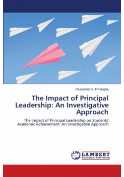 The Impact of Principal Leadership