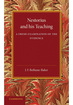 Nestorius and His Teaching