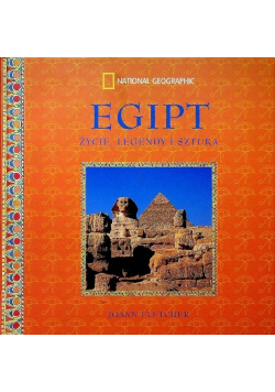 Egipt życie legendy i sztuka