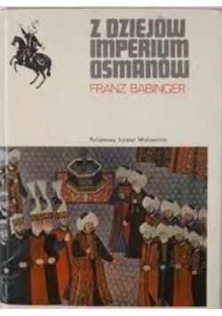 Z dziejów imperium Osmanów