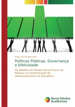 Políticas Públicas, Governança e Efetividade