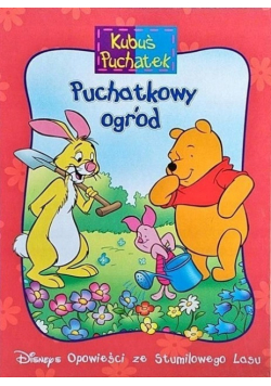 Kubuś Puchatek Puchatkowy ogród