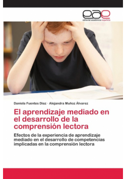 El aprendizaje mediado en el desarrollo de la comprensión lectora