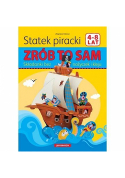Statek piracki. Zrób to sam