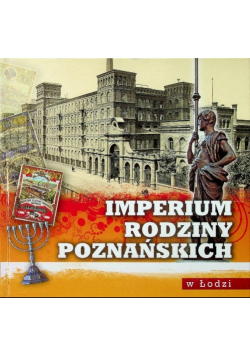 Imperium Rodziny Poznańskich