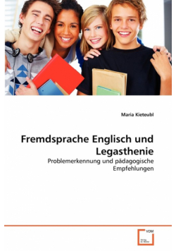 Fremdsprache Englisch und Legasthenie