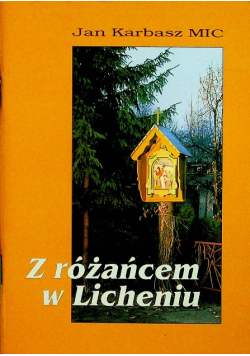 Z różańcem w Licheniu