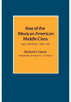 Rise of the Mexican American Middle Class