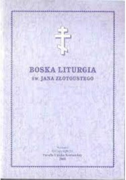 Boska Liturgia Św. Jana Złotoustego