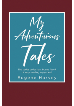 My Adventurous Tales