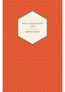 What Maisie Knew (1897)
