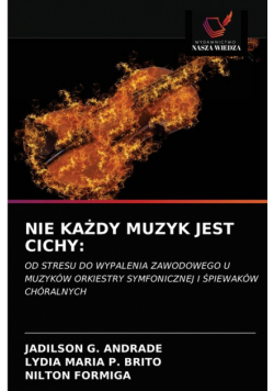 Nie Każdy Muzyk Jest Cichy