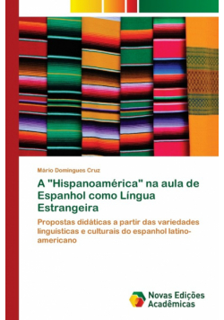 A "Hispanoamérica" na aula de Espanhol como Língua Estrangeira