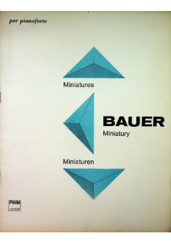 Miniatury Bauer