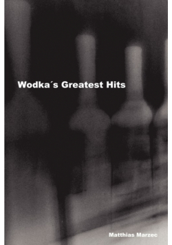 Wodka's Greatest Hits