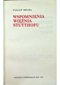 Wspomnienia więźnia Stutthofu