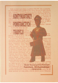 Kontynuatorzy powstańczych tradycji Powstanie Wlkp