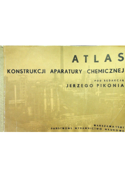 Atlas konstrukcji aparatury chemicznej