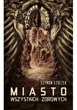 Miasto Wszystkich Zdrowych
