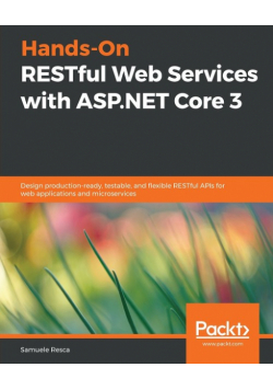 Hands-On RESTful Web Services with ASP.NET Core