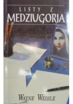 Listy z Mezdiugorja