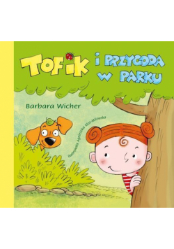 Tofik i przygoda w parku