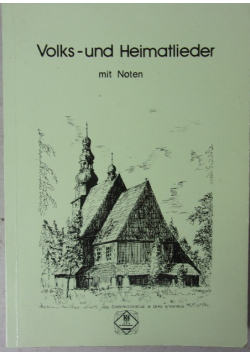 Volks - und Heimatlieder mit Noten