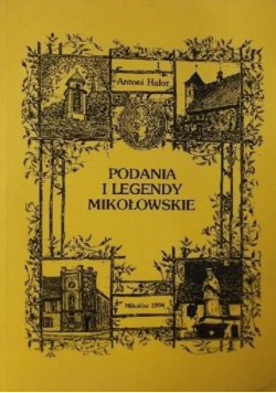 Podania i legendy mikołowskie