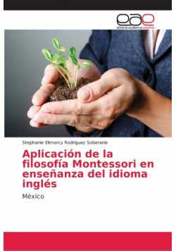 Aplicación de la filosofía Montessori en enseñanza del idioma inglés
