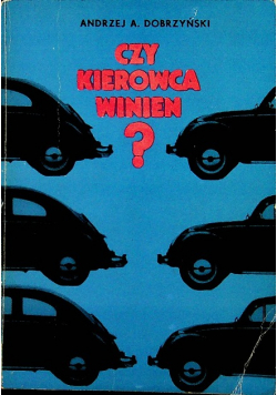 Czy kierowca winien