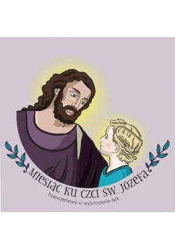 Miesiąc ku czci św. Józefa. Nabożeństwo audiobook