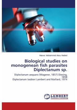 Biological studies on monogenean fish parasites Diplectanum sp.
