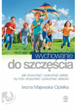 Wychowanie do szczęścia