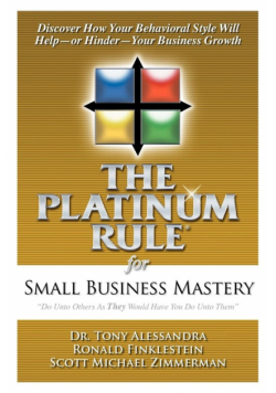 The Platinum Rule for Small Business Mastery