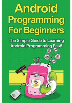 Android Programming For Beginners