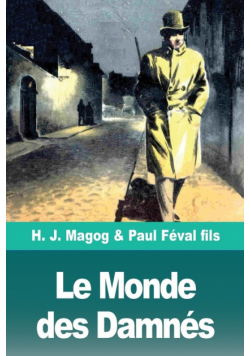 Le Monde des Damnés