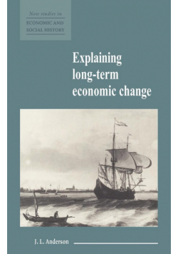 Explaining Long-Term Economic Change