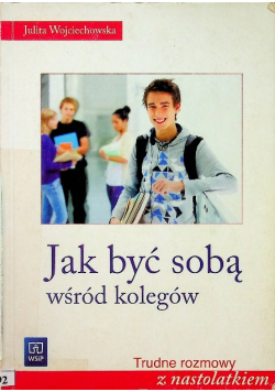 Jak być sobą wśród kolegów