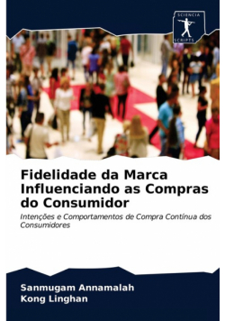Fidelidade da Marca Influenciando as Compras do Consumidor