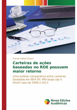 Carteiras de ações baseadas no ROE possuem maior retorno