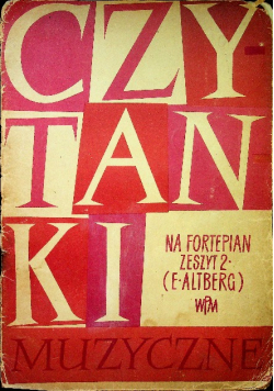 Czytanki muzyczne na fortepian zeszyt  II
